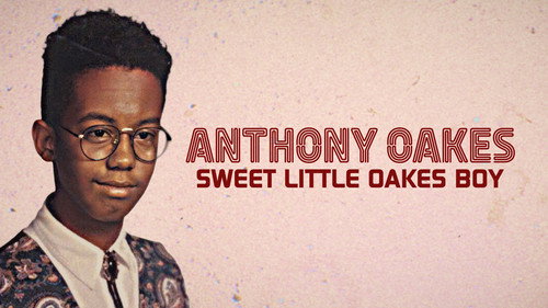 Anthony Oakes: Sweet Little Oakes Boy