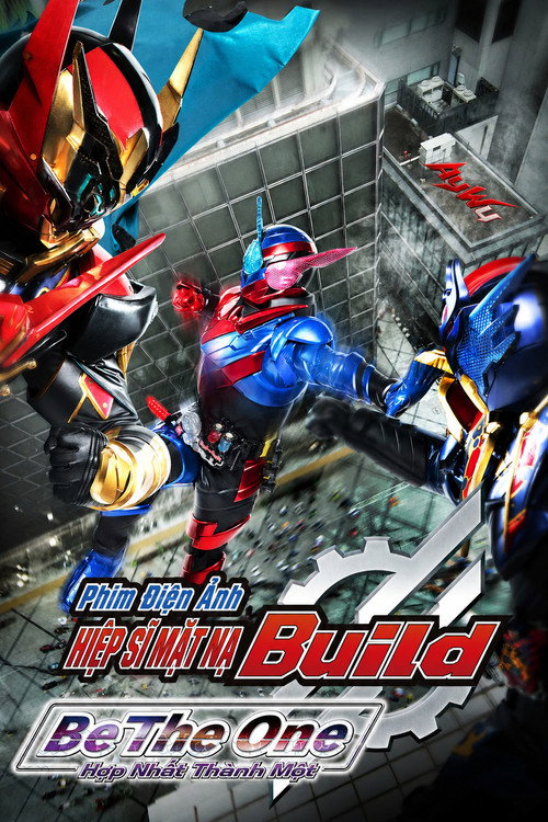 Phim Điện Ảnh Hiệp Sĩ Mặt Nạ Build: Be The One