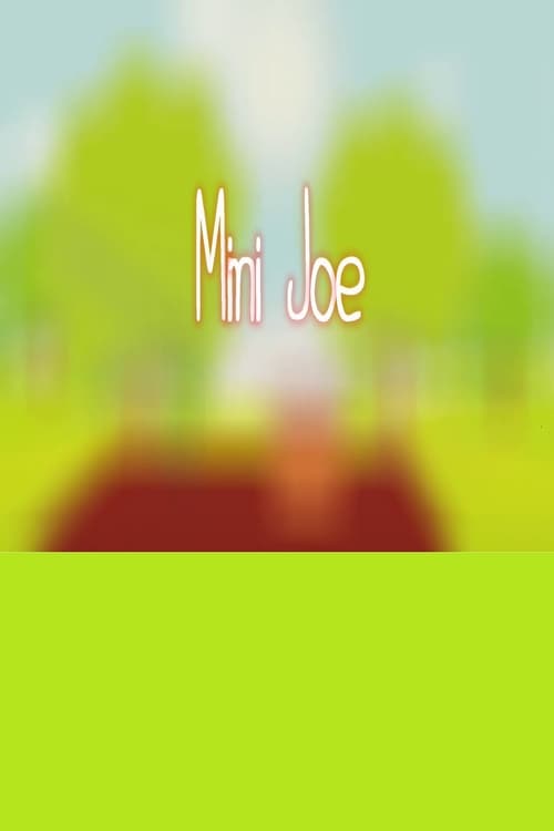 Mini Joe poster