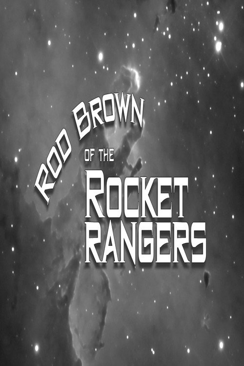 Rod Brown of the Rocket Rangers poster