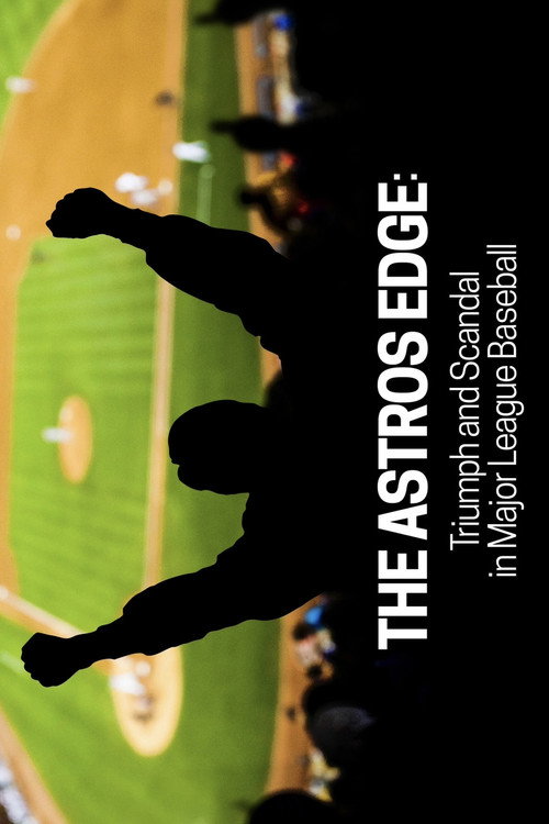 The Astros Edge poster