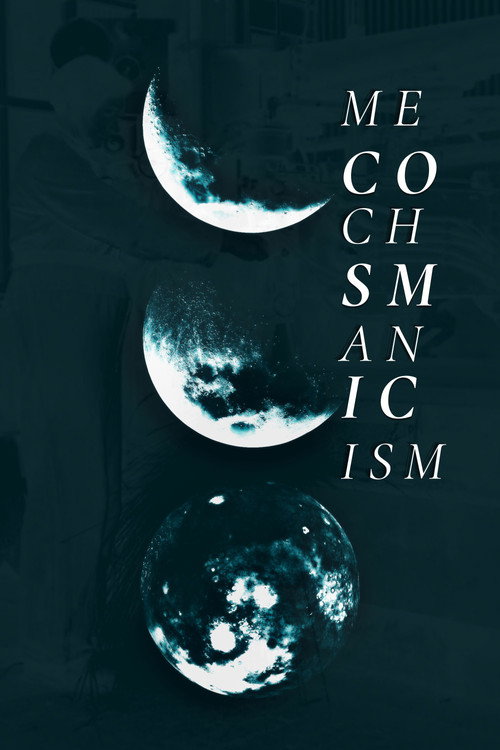 Cosmic Mechanisms