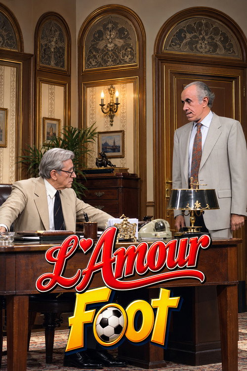 Affiche de L'Amour foot