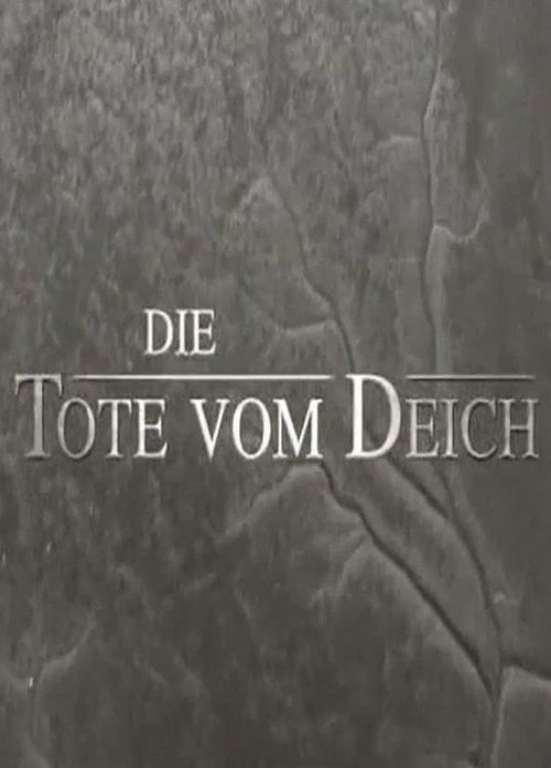 Assistir Die Tote vom Deich Online