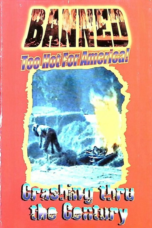 Banned: Crashing Thru the Century (1999) poster