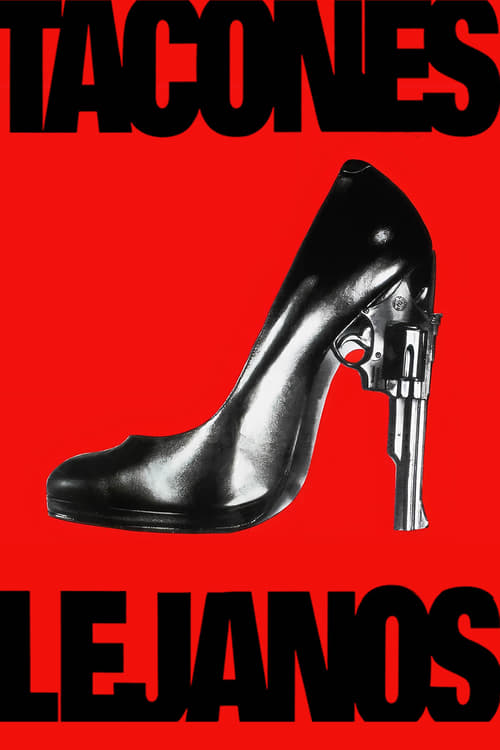 Tacones lejanos