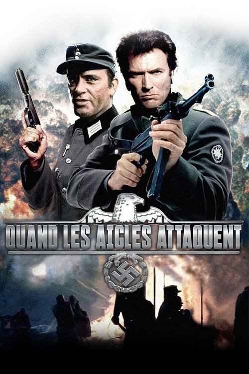 Quand les aigles attaquent (1968)