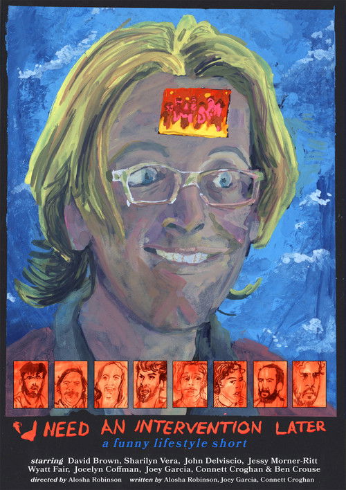 I Need an Intervention Later Poster