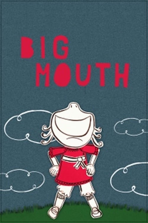 Big Mouth (2012)