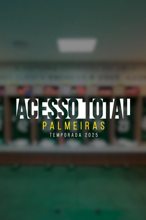 Acesso Total: Palmeiras - Season 1 Poster Blur