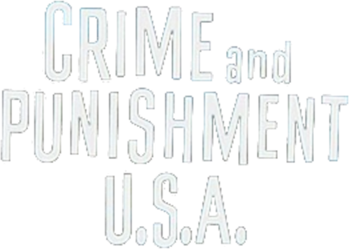 Crime and Punishment USA