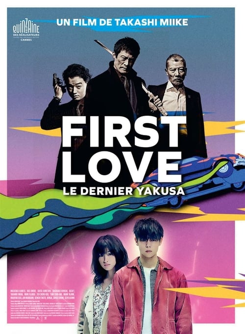 First Love, le dernier yakuza (2019)