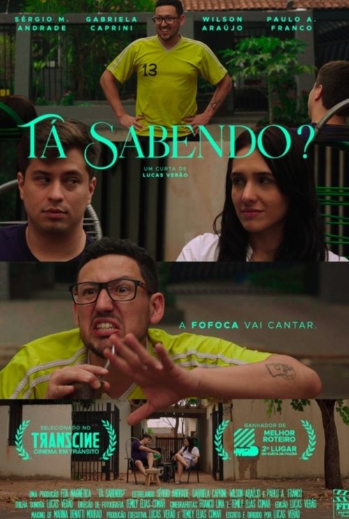 Poster image du film Tá Sabendo? Tá Sabendo?