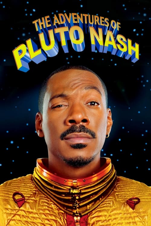 Poster The Adventures of Pluto Nash 2002