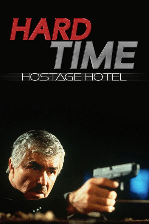 Hard Time: Hostage Hotel poster