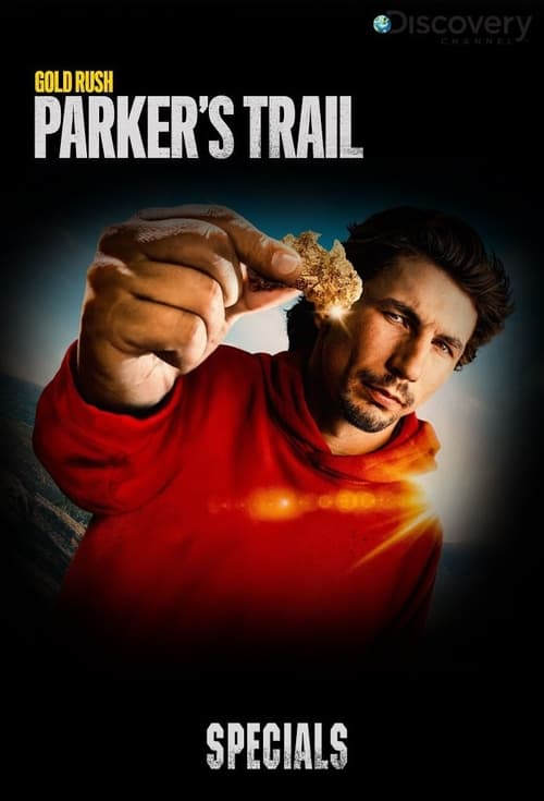 Where to stream Gold Rush: Parker's Trail Specials