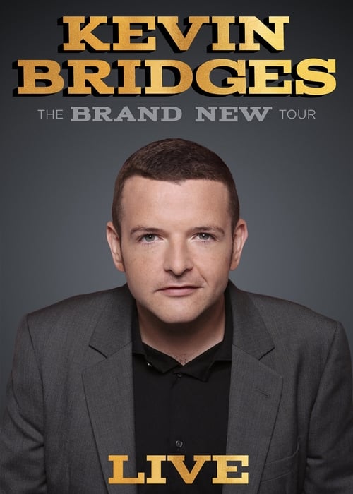 |EN| Kevin Bridges: The Brand New Tour - Live