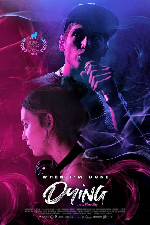 When I'm Done Dying Movie Poster Image