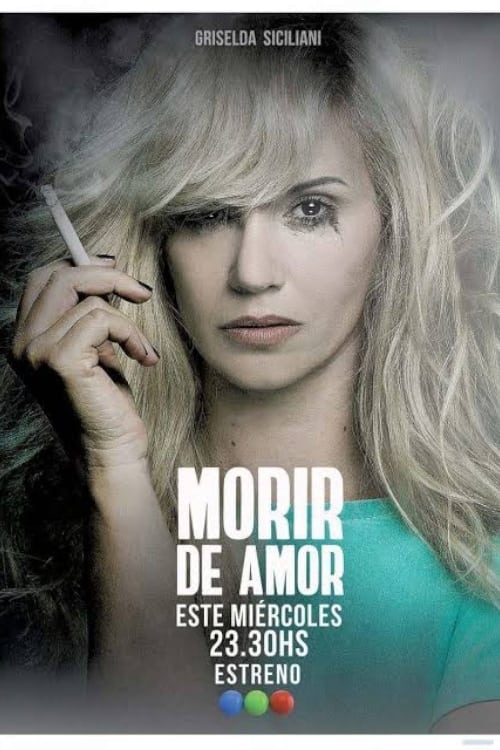 Morir de Amor (2018)