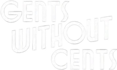Gents Without Cents