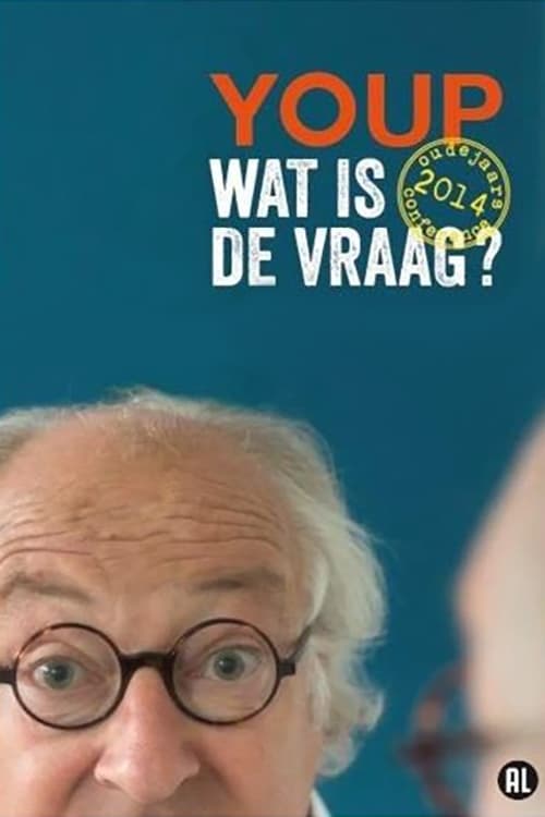 Youp van 't Hek: Wat is de vraag? 2014