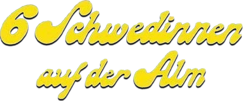 Sechs Schwedinnen auf der Alm