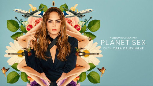 Planet Sex with Cara Delevingne still