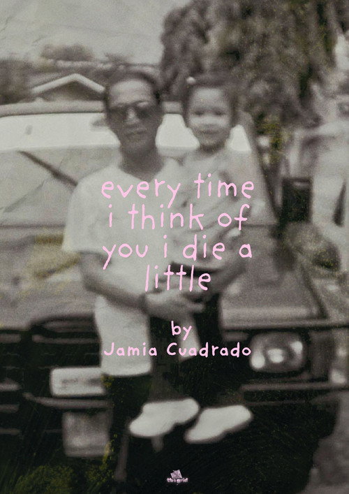 every time i think of you i die a little