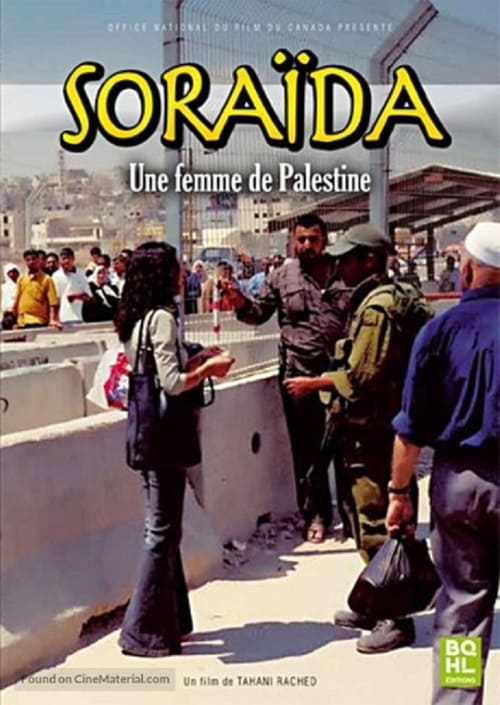 Soraida, une femme de Palestine 2004