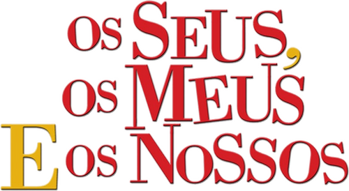 Los Tuyos, Los Míos y Los Nuestros