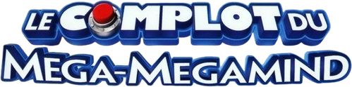 Le Complot du Mega-Megamind