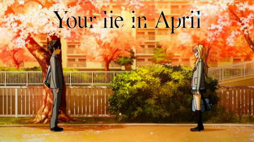 Your Lie in April