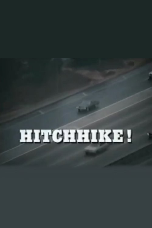 Hitchhike! movie poster player
