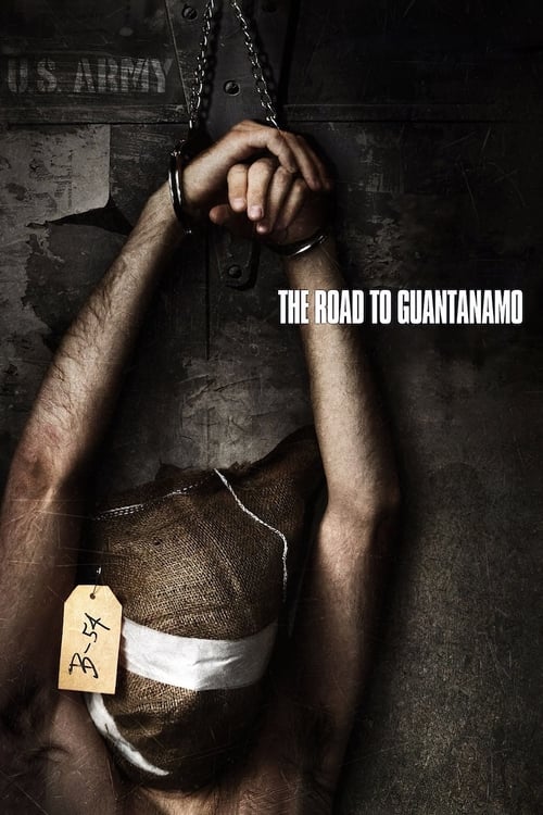 The Road to Guantanamo (2006) poster