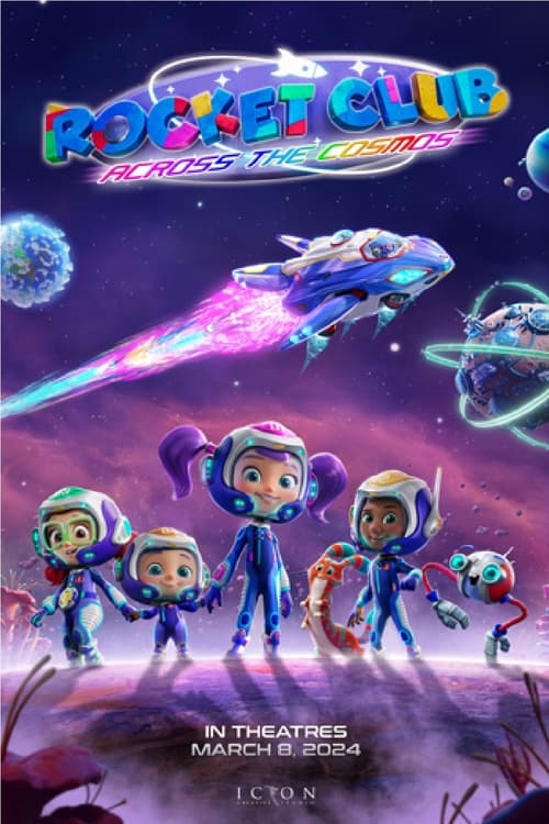 Poster do filme Rocket Club: Across the Cosmos