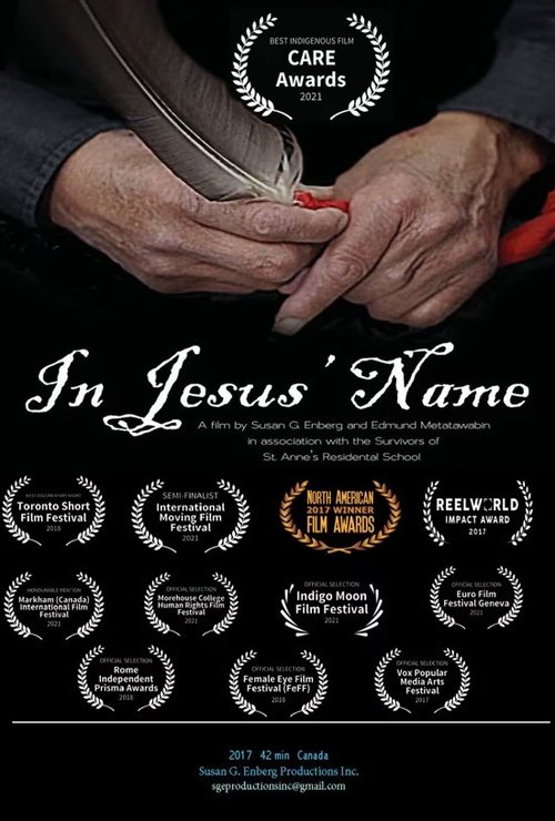 In Jesus’ Name: Shattering the Silence of St. Anne's Residential School (2017)