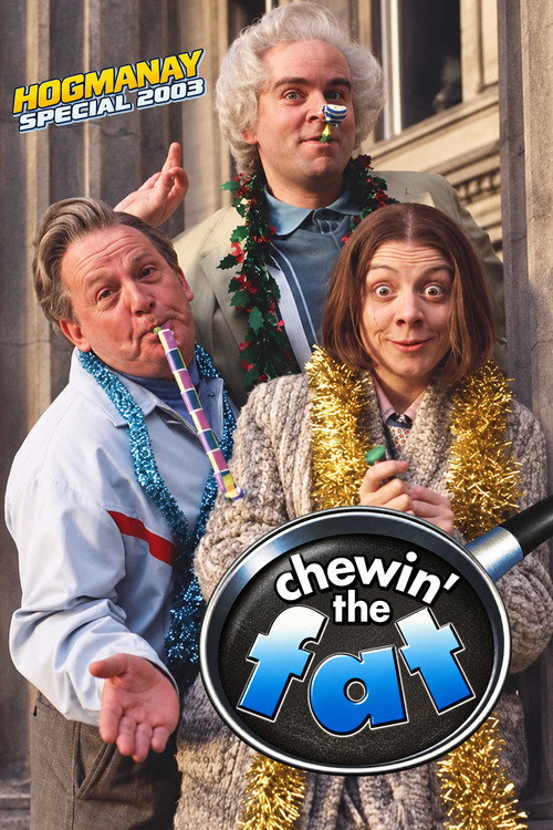 Cartell de Chewin’ the Fat: Hogmanay Special 2003