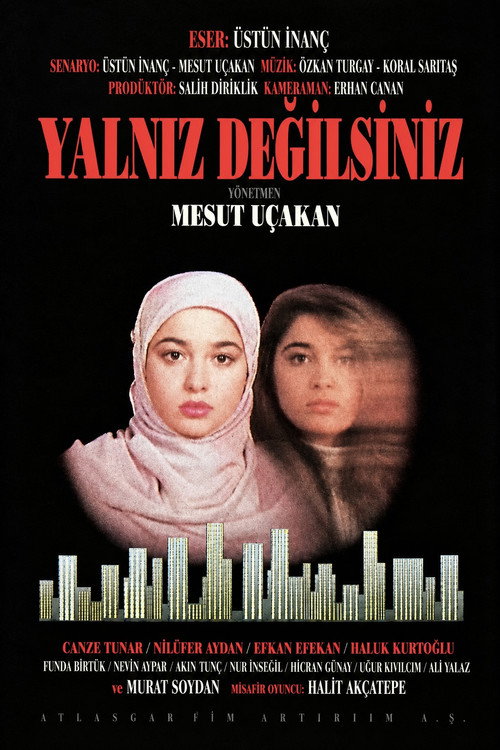 Affiche de Yalnız Değilsiniz