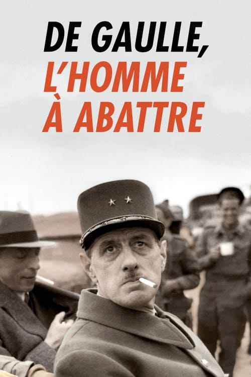 De Gaulle, l'homme à abattre (2020) poster
