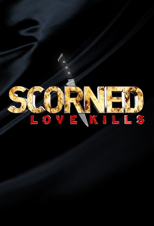 Poster Scorned: Love Kills