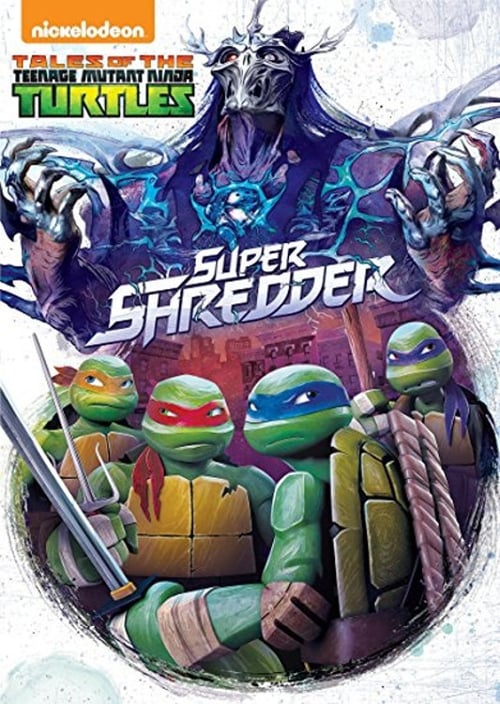 Poster do filme Tales of the Teenage Mutant Ninja Turtles: Super Shredder