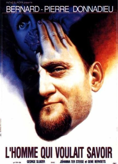 Poster image du film L'homme qui voulait savoir L'homme qui voulait savoir