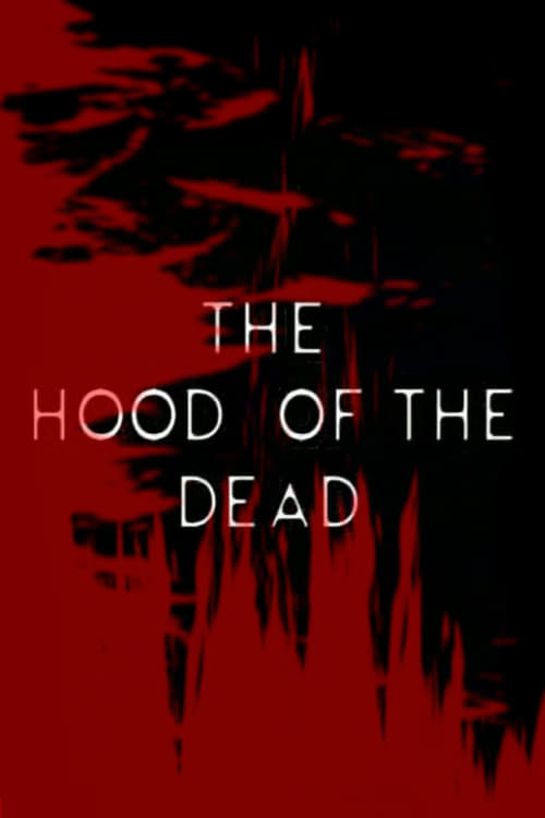 The Hood of the Dead (2008) poster