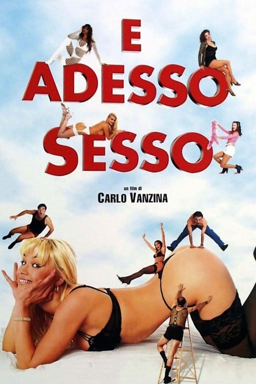 Poster E adesso sesso 2001