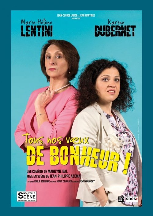 Tous nos vœux de bonheur ! movie poster player