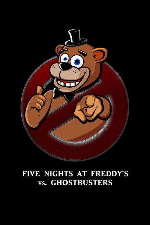 Five Nights at Freddy's Vs. Ghostbusters poster