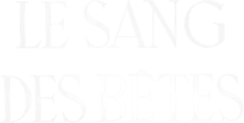 Le Sang des bêtes