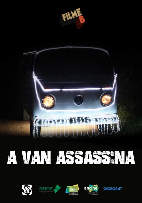 Poster Filme B - A Van Assassina 2017