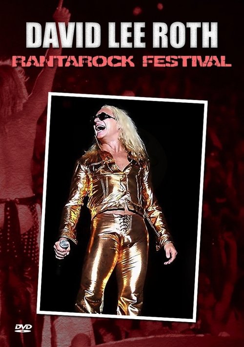 DAVID LEE ROTH – RANTAROCK FESTIVAL 1999 movie poster player