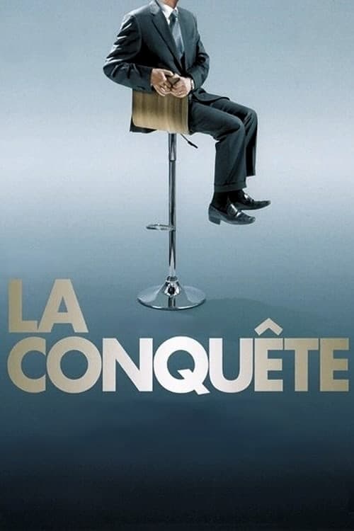 La Conquête (2011) poster